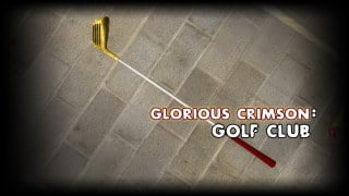 Glorious Crimson - Golf Club