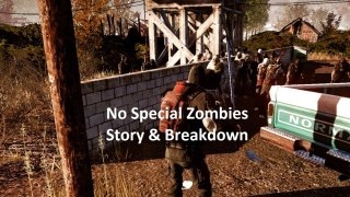 No Special Zombies Story and Breakdown